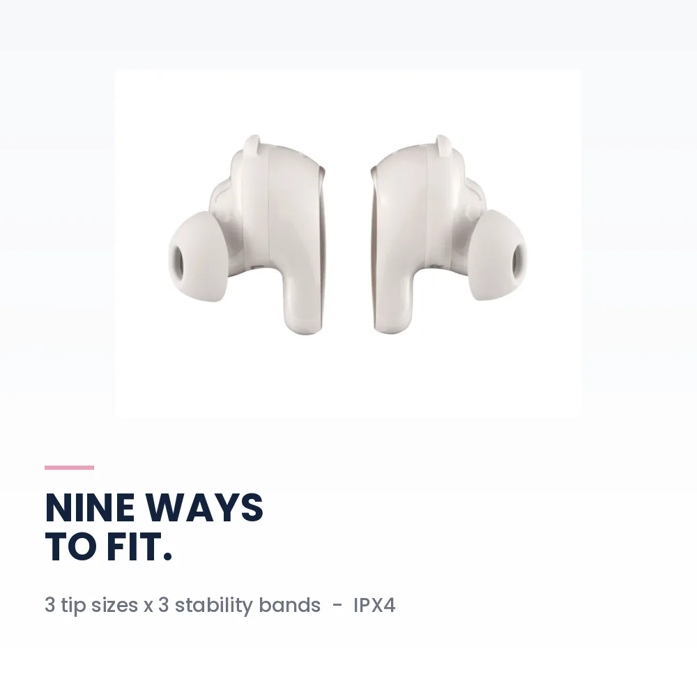 Bose QuietComfort Ultra Earbuds 2nd Gen White Smoke - World-Class ANC, Immersive Audio, Wireless Charging Case, 24H Battery 5 Bose QuietComfort Ultra Earbuds 2nd Gen White Smoke - Fit Kit ear tips and stability bands