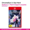 ChromaGun 2 Switch 2