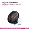 eufy RoboVac G20 Hybrid Black