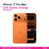 iPhone 17 Pro Max 2TB Cosmic Orange TDRA