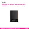 MOVA Mobius 60 Robot Vacuum Black