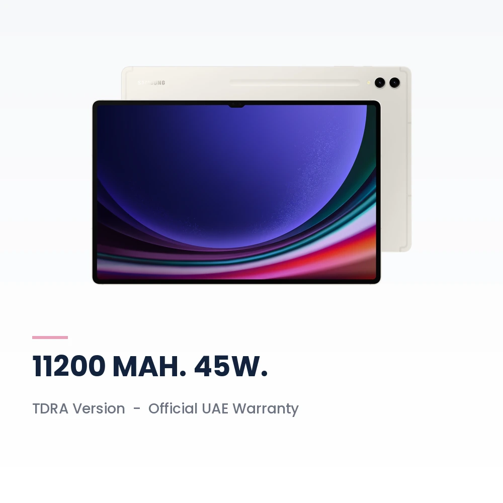 Samsung Galaxy Tab S9 Ultra 5G 12GB/512GB Beige - 14.6-inch AMOLED 120Hz, Snapdragon 8 Gen 2, S Pen - TDRA Version 4 Samsung Galaxy Tab S9 Ultra 5G 512GB Beige battery, build and warranty