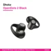 Shokz OpenDots 2 Black