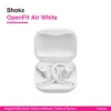 Shokz OpenFit Air White