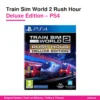 Train Sim World 2 Rush Hour PS4