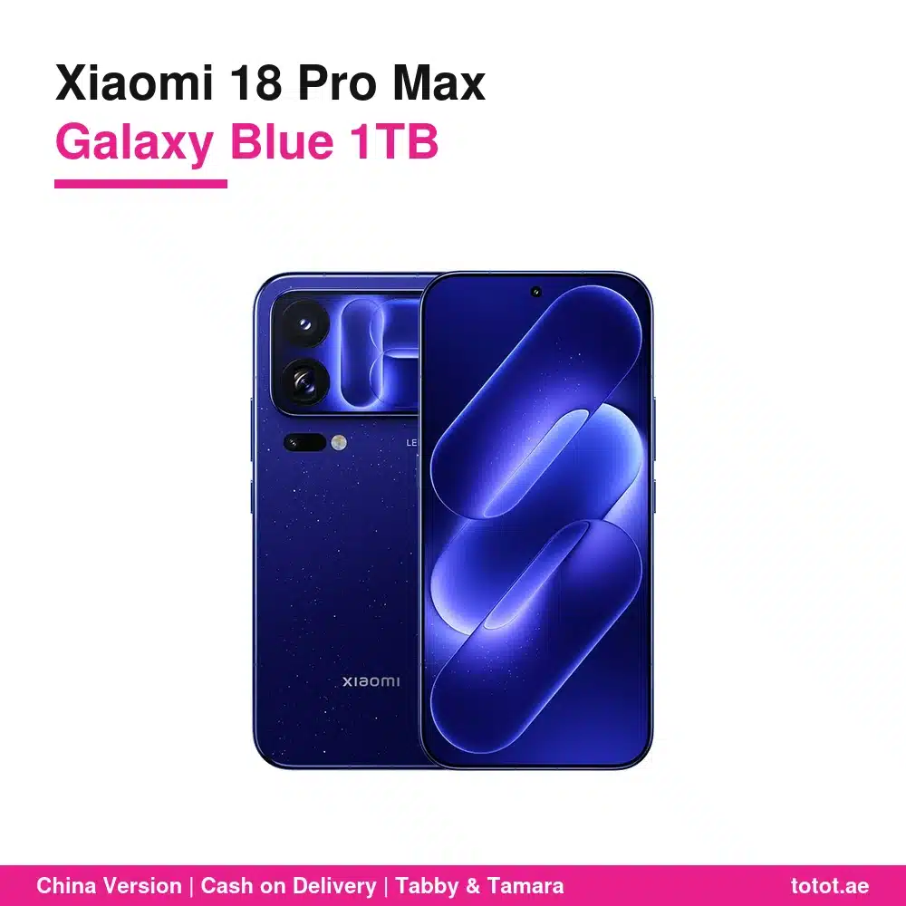 هاتف شاومي 18 برو ماكس 16GB/1TB أزرق المجرة (النسخة الصينية) - Snapdragon 8 Elite Extreme Gen 6، شاشة خلفية 2.9 بوصة، بطارية 8500 مللي أمبير، شحن 100 واط، كاميرتا Leica بدقة 200 ميجابكسل 3 هاتف شاومي 18 برو ماكس أزرق